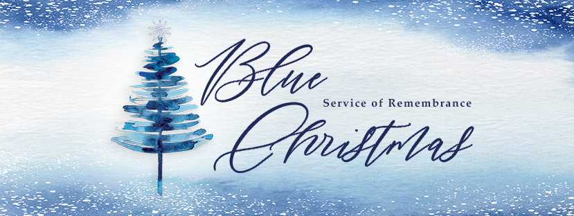 Blue Christmas Service of Remembrance