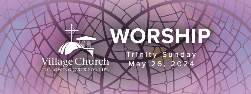 Worship - May 26, 2024