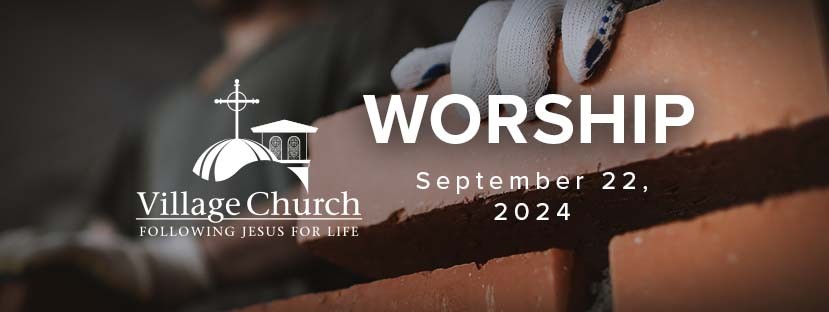 Worship - September 22, 2024