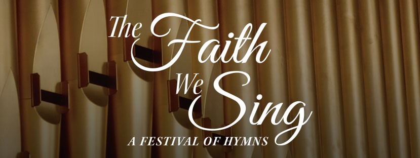 the-faith-we-sing-hymn-festival