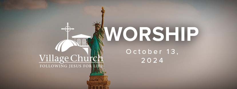 Worship - October 13, 2024