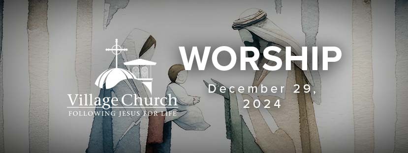 Worship - December 29, 2024