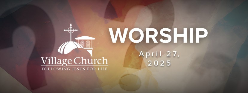 Worship - April 27, 2025