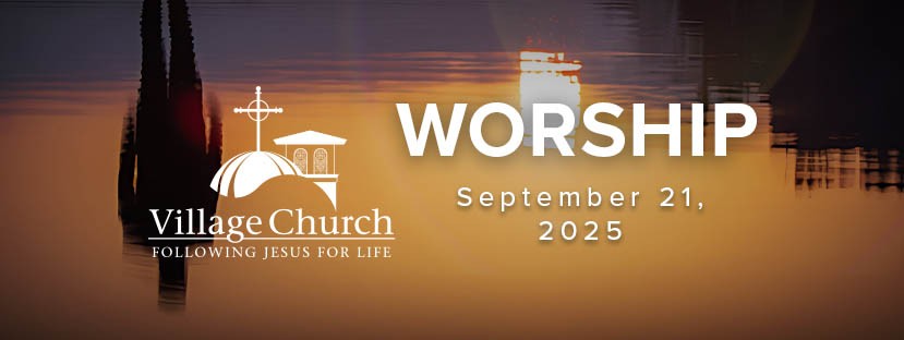 Worship - September 21, 2025