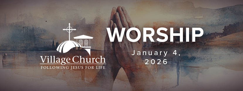 Worship - January 4, 2026