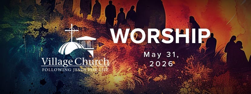 Worship - May 31, 2026